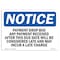 Signmission OSHA Sign, 10" H, Rigid Plastic, Payment Drop Box Any Payment Received After This Sign, Landscape OS-NS-P-1014-L-17156 - alternate 1